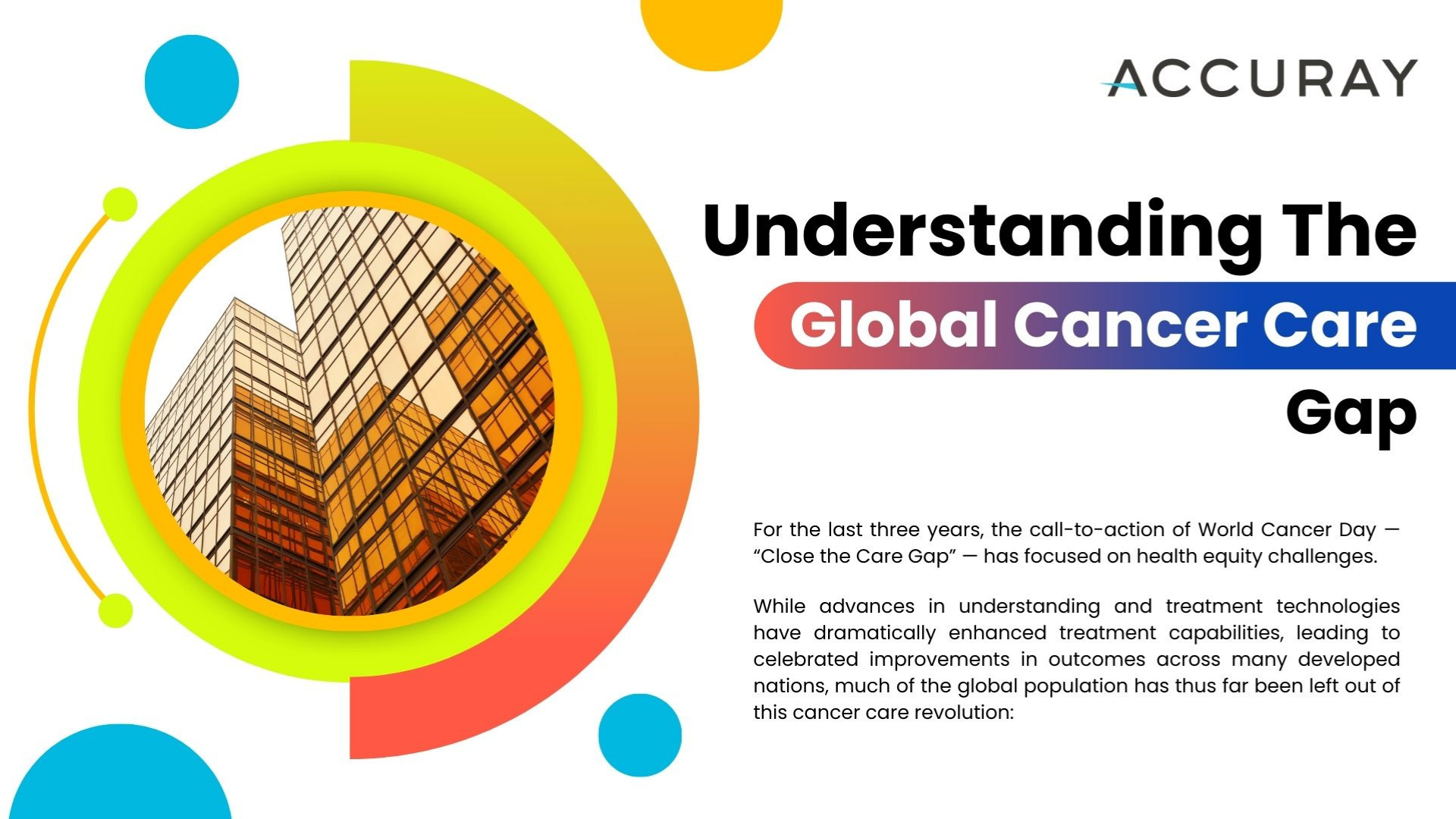 Accuray Cancer Infographic Series & 3D Animation